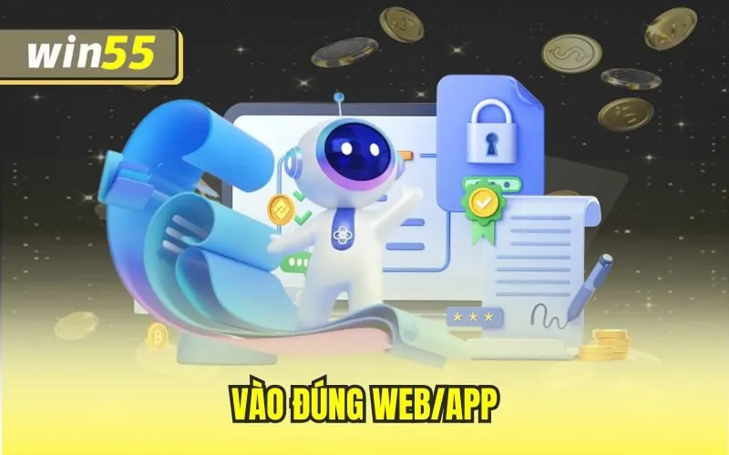 Vào đúng web/app
