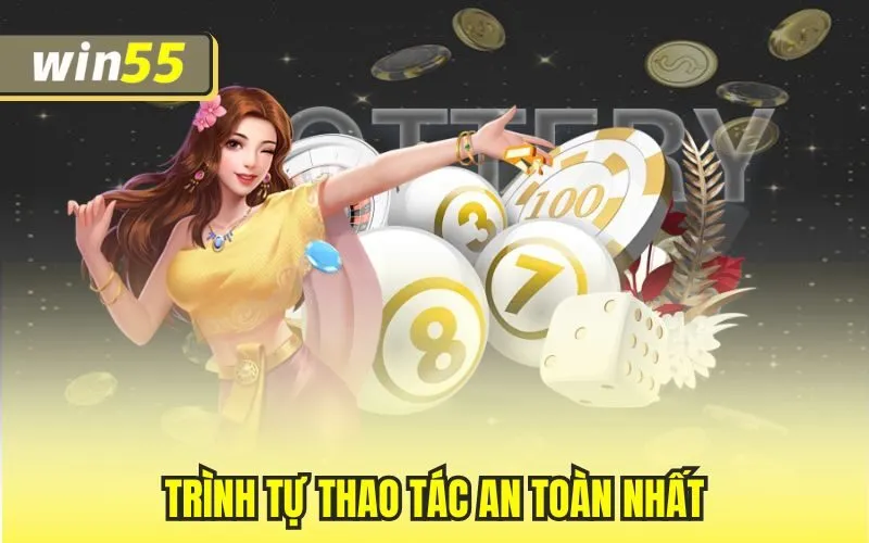 Trình tự thao tác an toàn nhất