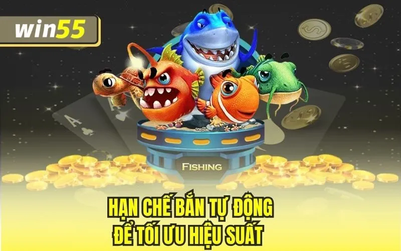 Hạn chế bắn tự động để tối ưu hiệu suất 